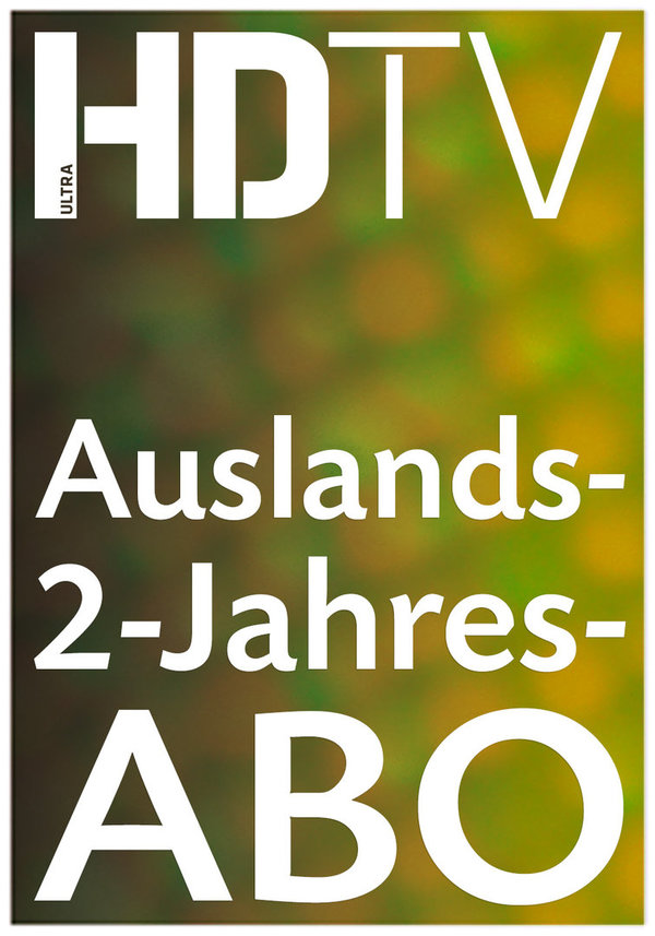 Auslands-2-Jahresabo HDTV
