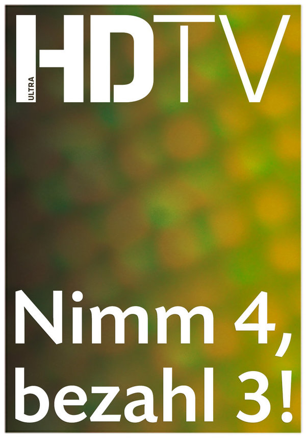Schnupperabo HDTV - Nimm 4, bezahl 3!